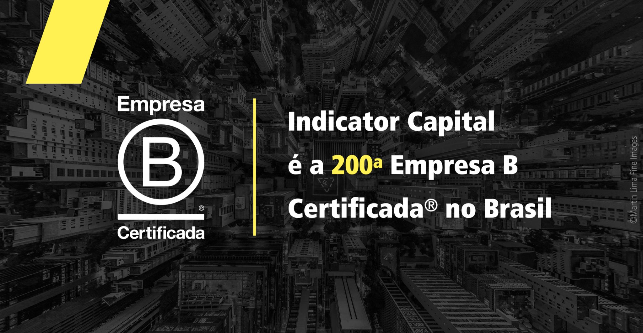 Indicator Capital obteve a certificação do Sistema B