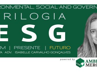 TRILOGIA ESG: FUTURO | ENVIRONMENTAL, SOCIAL AND GOVERNANCE