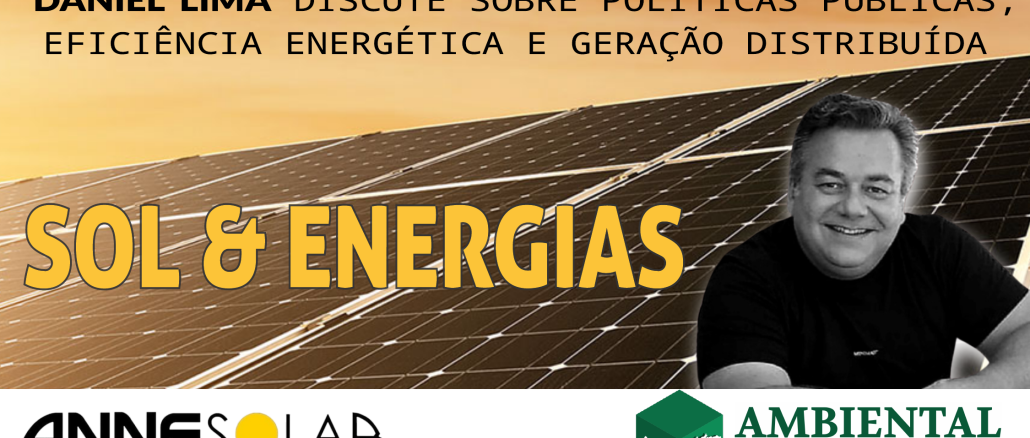 Daniel Lima é colunista colaborador do editorial AMBIENTAL MERCANTIL ENERGIAS