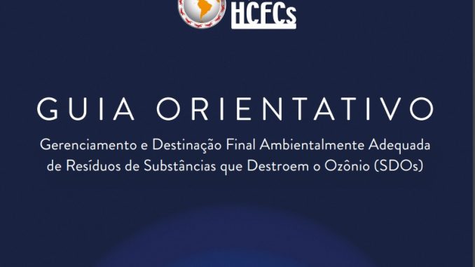 BAIXAR PDF: IBAMA - MME - GUIA ORIENTATIVO DE EMISSÕES DE GASES DE OZÔNIO - SDO