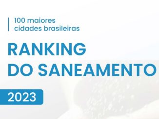 Instituto Trata Brasil, em parceria com GO Associados, apresenta a 15ª edição do Ranking do Saneamento.