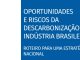 CNI-Oportunidades e Riscos da Descarbonização da Indústria Brasileira
