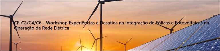 Workshop Experiências e Desafios na Integração de Eólicas e Fotovoltaicas na Operação da Rede Elétrica