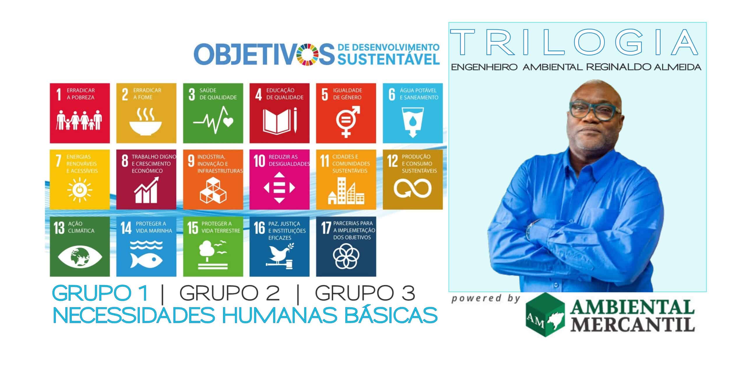 ODS – GRUPO 1: Necessidades humanas básicas