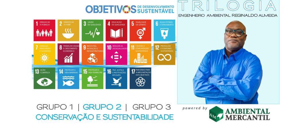 ODS – GRUPO 2: Conservação e Sustentabilidade