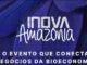 A promoção da inovação na Amazônia Legal com foco na bioeconomia foi o tema principal da Conferência Inova Amazônia, que aconteceu nos dias 9 e 10 de maio, em Manaus.