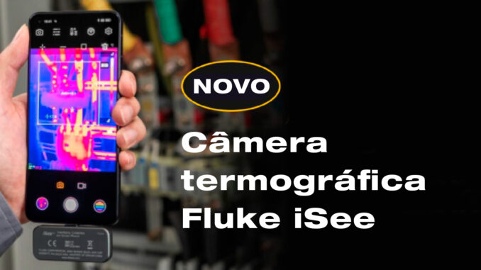 Imagem: Divulgação | iSee™: Fluke lança câmera termográfica portátil para Android