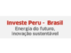 Imagem: Divulgação | Convite: Invest Perú - Seminário de Investimentos em Projetos de Energias Renováveis no Peru