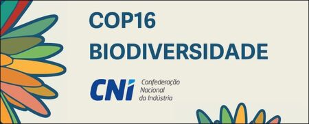 Imagem: Divulgação | COP16: CNI apresenta recomendações para 7 temas prioritários à biodiversidade