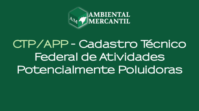 CTF-APP Cadastro Técnico Federal de Atividades Potencialmente Poluidoras Imagem ilustrativa - CTF/APP - Cadastro Técnico Federal de Atividades Potencialmente Poluidoras
