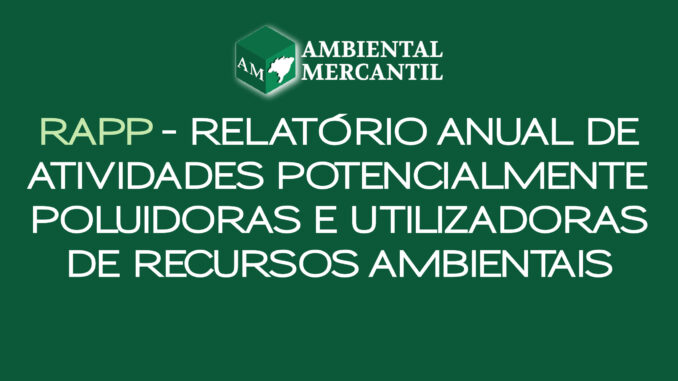 RAPP ambiental mercantil servicos e consultoria ambiental 600x400 Imagem ilustrativa | RAPP – Relatório Anual de Atividades Potencialmente Poluidoras