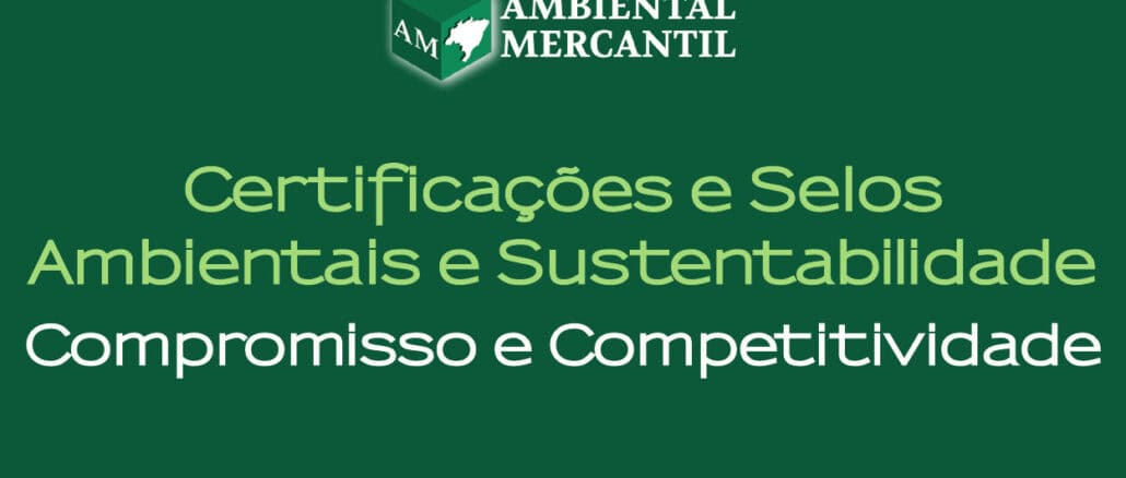 Imagem ilustrativa - Certificação e Selos Ambientais e Sustentabilidade